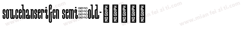 soucehanserifcn semibold字体转换